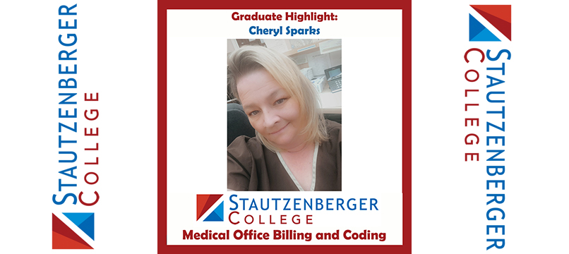 We Proudly Present Medical Office Billing and Coding Graduate Cheryl Sparks