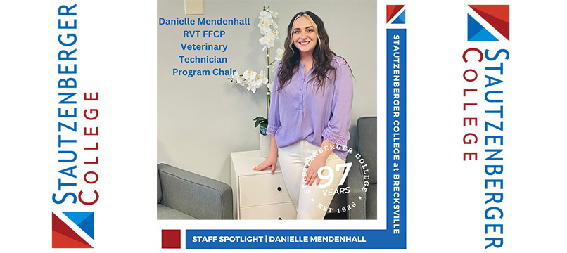Staff Spotlight – Danielle Mendenhall RVT FFCP Veterinary Technician Program Chair