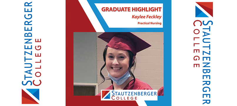 We Proudly Present Practical Nursing Graduate Kaylee Feckley