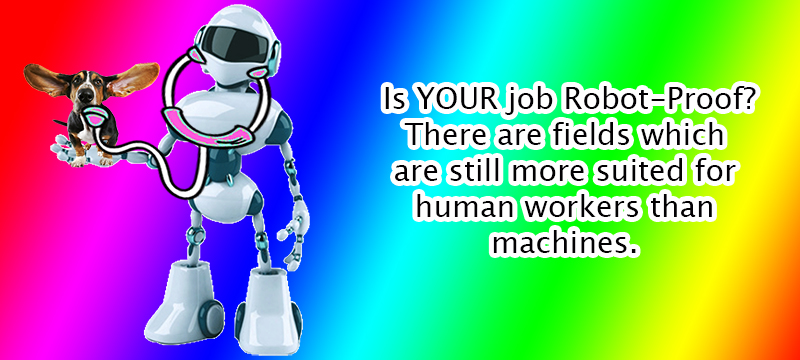 Is Your Job Robot-Proof?