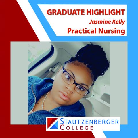 We Proudly Present Practical Nursing Graduate Jasmine Kelly