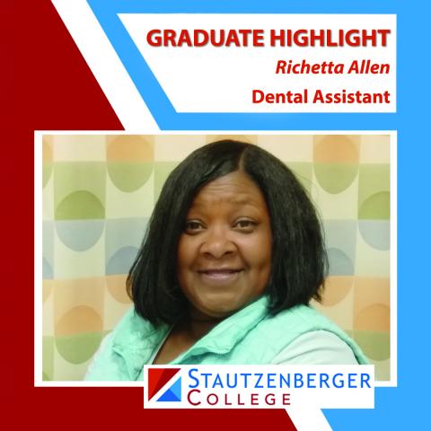 We Proudly Present Dental Assistant Graduate Richetta Allen
