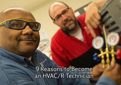 Top Nine Reasons to Become an HVAC/R Technician